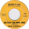 Delia Gartrell - See What You Done, Done